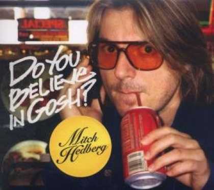 Bestselling Music (2008) - Do You Believe in Gosh? by Mitch Hedberg
