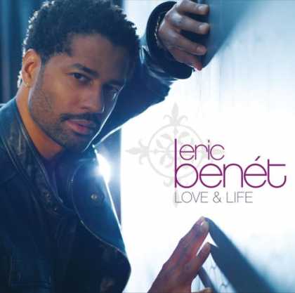Bestselling Music (2008) - Love & Life by Eric Benet