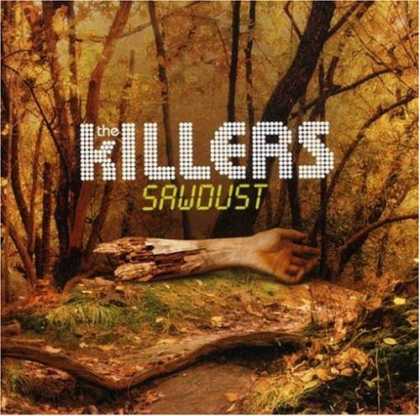 Bestselling Music (2008) - Sawdust by The Killers