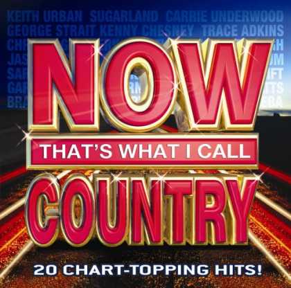 Bestselling Music (2008) - Now That's What I Call Country by Various Artists