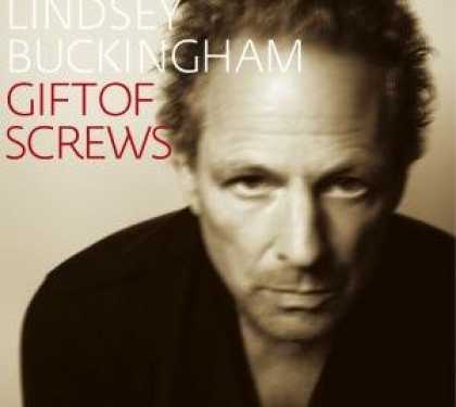 Bestselling Music (2008) - Gift Of Screws by Lindsey Buckingham