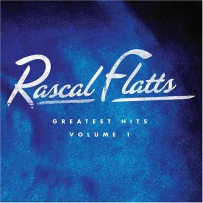 Bestselling Music (2008) - Greatest Hits Volume 1 by Rascal Flatts