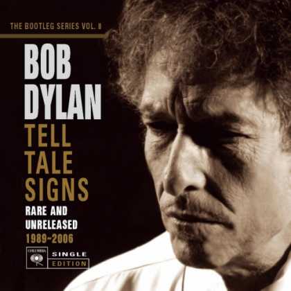 Bestselling Music (2008) - The Bootleg Series, Vol. 8: Tell Tale Signs - Rare and Unreleased 1989-2006 by B