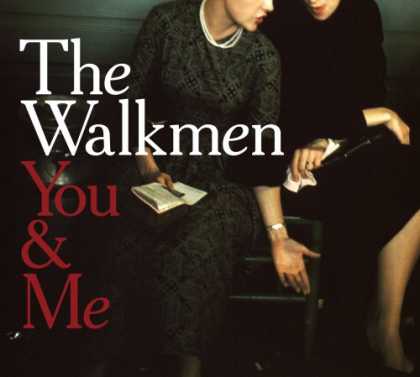 Bestselling Music (2008) - You & Me by The Walkmen