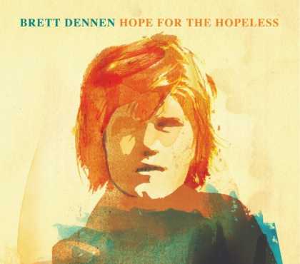 Bestselling Music (2008) - Hope for the Hopeless by Brett Dennen