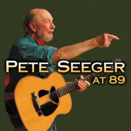 Bestselling Music (2008) - At 89 by Pete Seeger