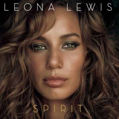Bestselling Music (2008) - Spirit by Leona Lewis