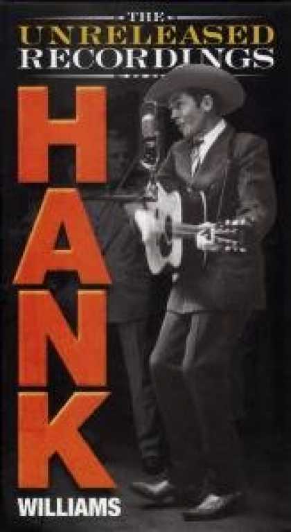 Bestselling Music (2008) - The Unreleased Recordings by Hank Williams