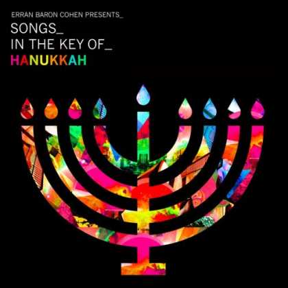 Bestselling Music (2008) - Erran Baron Cohen Presents: Songs In The Key Of Hanukkah by Erran Baron Cohen