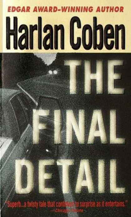 Bestselling Mystery/ Thriller (2008) - The Final Detail (Myron Bolitar) by Harlan Coben