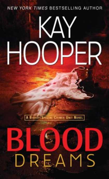 Bestselling Mystery/ Thriller (2008) - Blood Dreams (Bishop/Special Crimes Unit Novels) by Kay Hooper