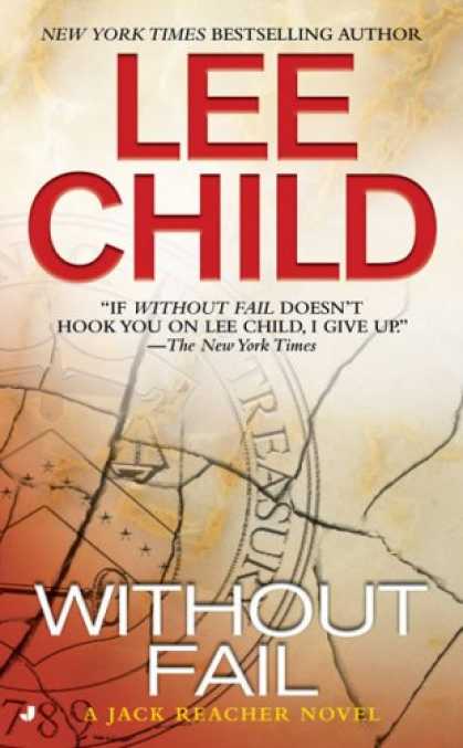 Bestselling Mystery/ Thriller (2008) - Without Fail (Jack Reacher, No. 6) by Lee Child