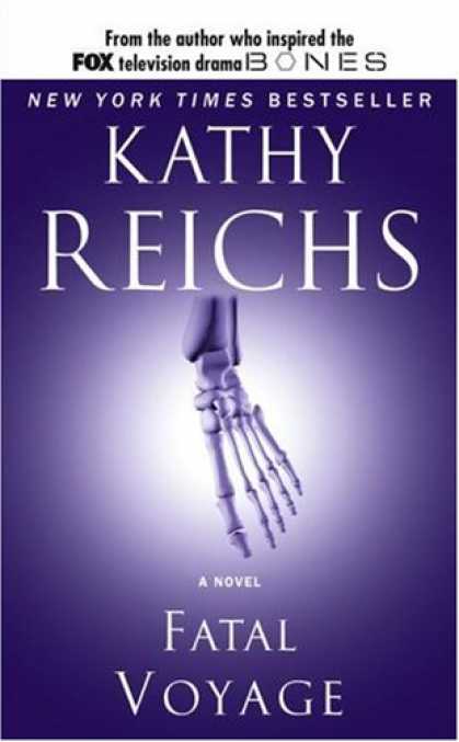 Bestselling Mystery/ Thriller (2008) - Fatal Voyage (Temperance Brennan Novels) by Kathy Reichs
