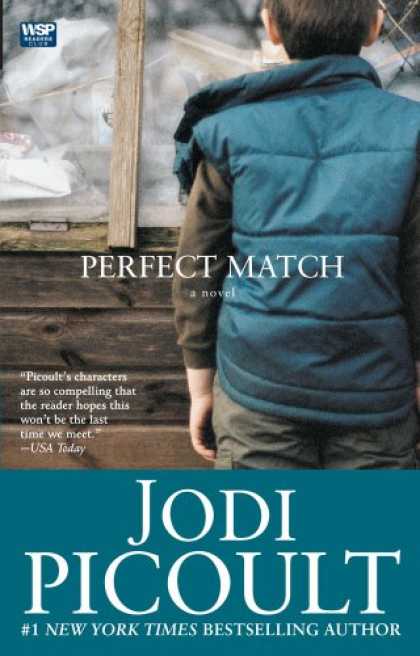 Bestselling Mystery/ Thriller (2008) - Perfect Match: A Novel by Jodi Picoult