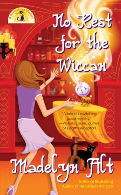 Bestselling Mystery/ Thriller (2008) - No Rest for the Wiccan (Bewitching Mysteries, No. 4) by Madelyn Alt
