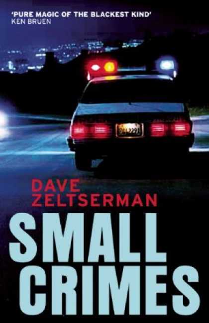 Bestselling Mystery/ Thriller (2008) - Small Crimes by Dave Zeltserman