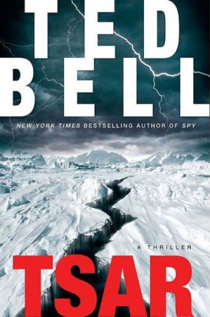 Bestselling Mystery/ Thriller (2008) - Tsar: A Thriller by Ted Bell