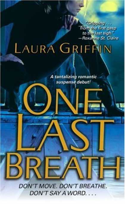 Bestselling Mystery/ Thriller (2008) - One Last Breath by Laura Griffin