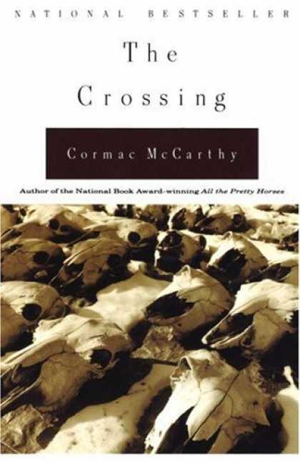 Bestselling Mystery/ Thriller (2008) - The Crossing by Cormac Mccarthy