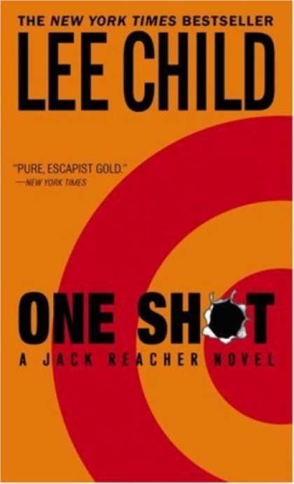 Bestselling Mystery/ Thriller (2008) - One Shot (Jack Reacher, No. 9) by Lee Child