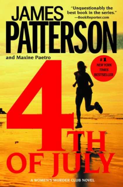 Bestselling Mystery/ Thriller (2008) - 4th of July (Woman's Murder Club) by James Patterson