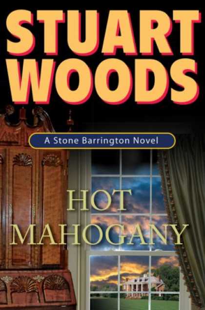 Bestselling Mystery/ Thriller (2008) - Hot Mahogany by Stuart Woods