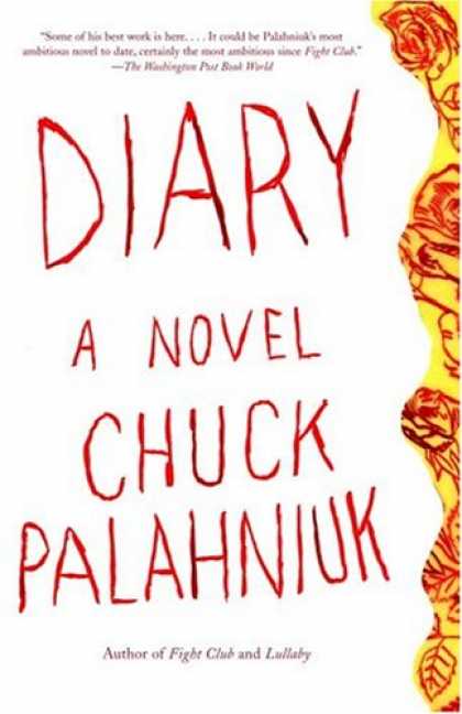 Bestselling Mystery/ Thriller (2008) - Diary: A Novel by Chuck Palahniuk