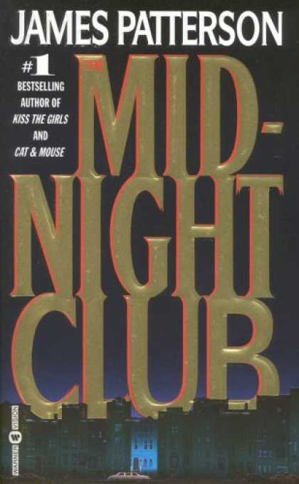 Bestselling Mystery/ Thriller (2008) - The Midnight Club by James Patterson