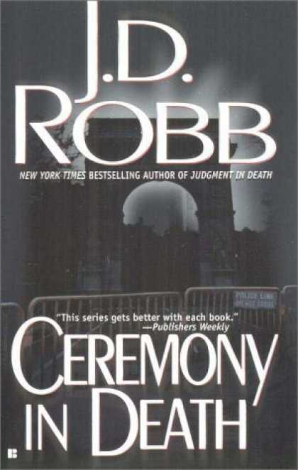 Bestselling Mystery/ Thriller (2008) - Ceremony in Death by J.D. Robb