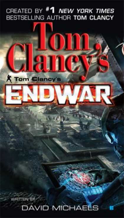 Bestselling Mystery/ Thriller (2008) - Tom Clancy's EndWar by David Michaels