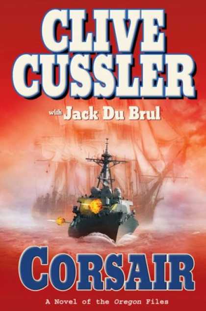 Bestselling Mystery/ Thriller (2008) - Corsair (Oregon Files) by Clive Cussler