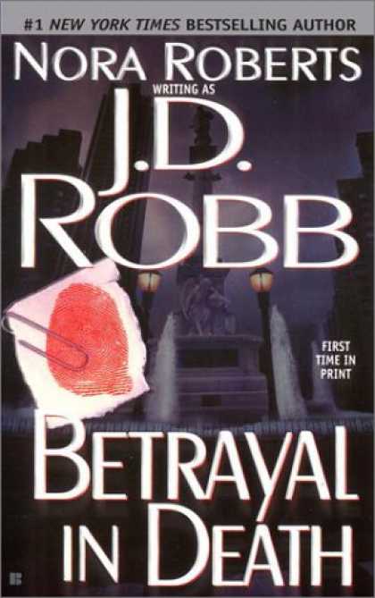 Bestselling Mystery/ Thriller (2008) - Betrayal in Death by J.D. Robb