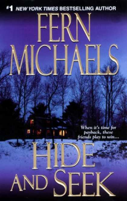 Bestselling Mystery/ Thriller (2008) - Hide and Seek (The Sisterhood: Rules of the Game, Book 1) by Fern Michaels
