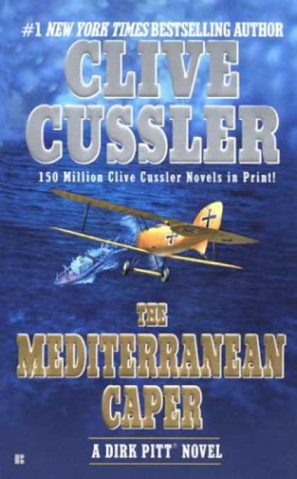 Bestselling Mystery/ Thriller (2008) - The Mediterranean Caper (Dirk Pitt Adventure) by Clive Cussler