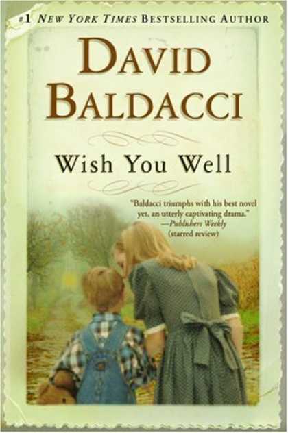 Bestselling Mystery/ Thriller (2008) - Wish You Well by David Baldacci