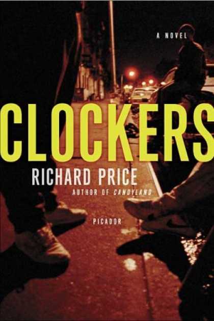 Bestselling Mystery/ Thriller (2008) - Clockers: A Novel by Richard Price