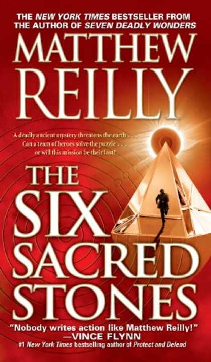 Bestselling Mystery/ Thriller (2008) - The Six Sacred Stones by Matthew Reilly