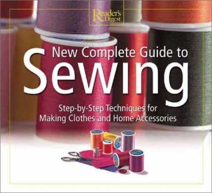 Bestselling Mystery/ Thriller (2008) - New Complete Guide to Sewing (Readers Digest) by Editors of Reader's Digest