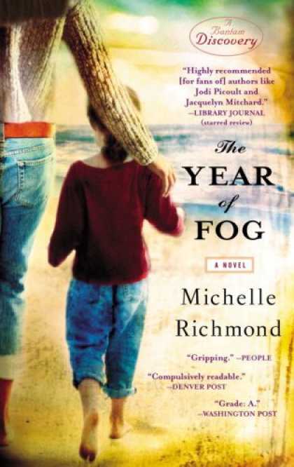 Bestselling Mystery/ Thriller (2008) - The Year of Fog (Bantam Discovery) by Michelle Richmond