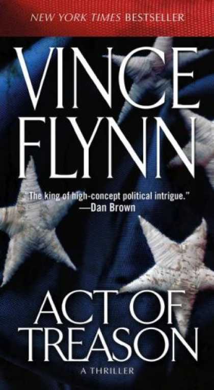 Bestselling Mystery/ Thriller (2008) - Act of Treason by Vince Flynn