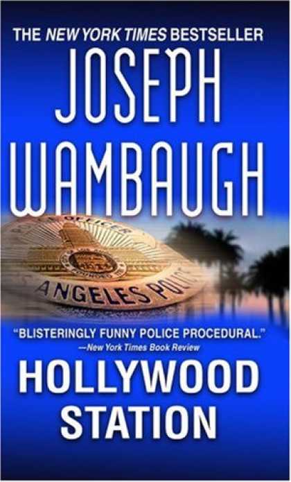 Bestselling Mystery/ Thriller (2008) - Hollywood Station by Joseph Wambaugh