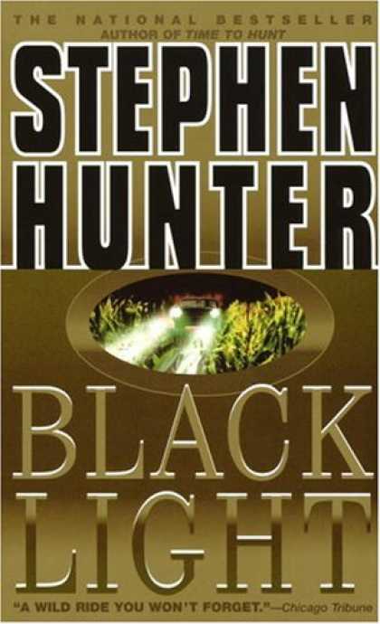 Bestselling Mystery/ Thriller (2008) - Black Light by Stephen Hunter