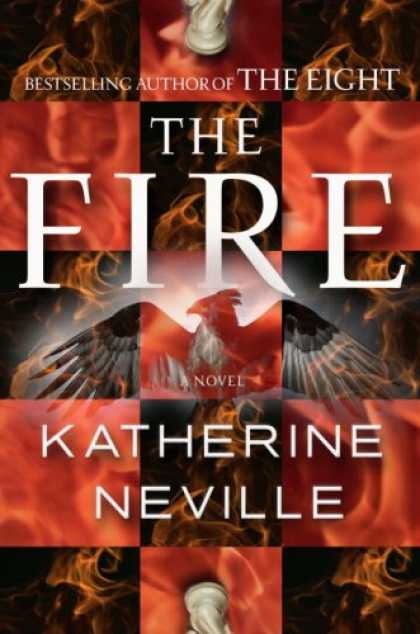 Bestselling Mystery/ Thriller (2008) - The Fire: A Novel by Katherine Neville