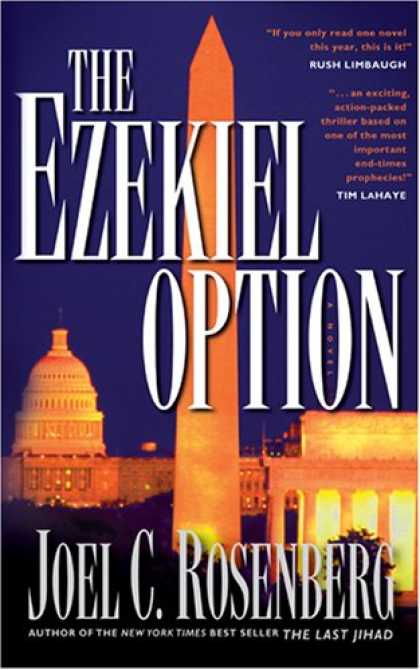 Bestselling Mystery/ Thriller (2008) - The Ezekiel Option (Political Thrillers Series #3) by Joel C. Rosenberg