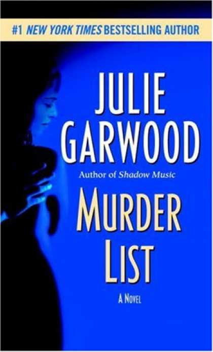Bestselling Mystery/ Thriller (2008) - Murder List: A Novel by Julie Garwood