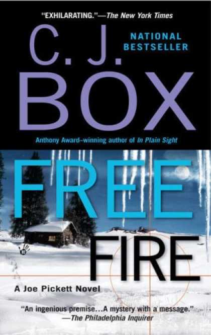 Bestselling Mystery/ Thriller (2008) - Free Fire: A Joe Pickett Novel by C. J. Box