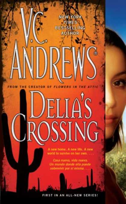 Bestselling Mystery/ Thriller (2008) - Delia's Crossing (The Delia Series) by V.C. Andrews