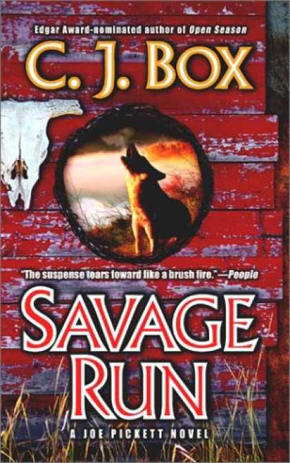 Bestselling Mystery/ Thriller (2008) - Savage Run: A Joe Pickett Novel by C. J. Box