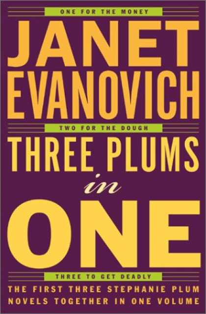 Bestselling Mystery/ Thriller (2008) - Three Plums In One: One for the Money, Two for the Dough, Three to Get Deadly by