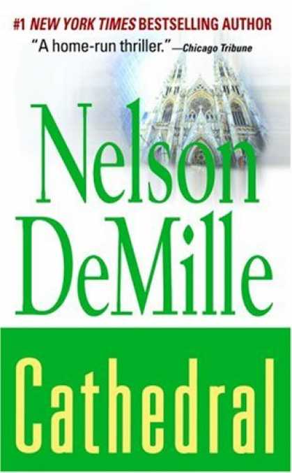 Bestselling Mystery/ Thriller (2008) - Cathedral by Nelson DeMille